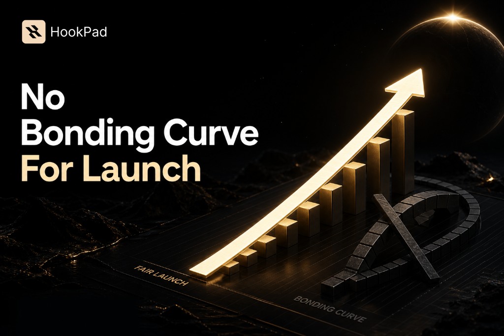 3D HookPad banner: No Bonding Curve For Launch